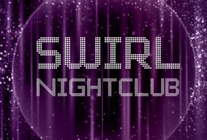 Swirl Nightclub: April 2025