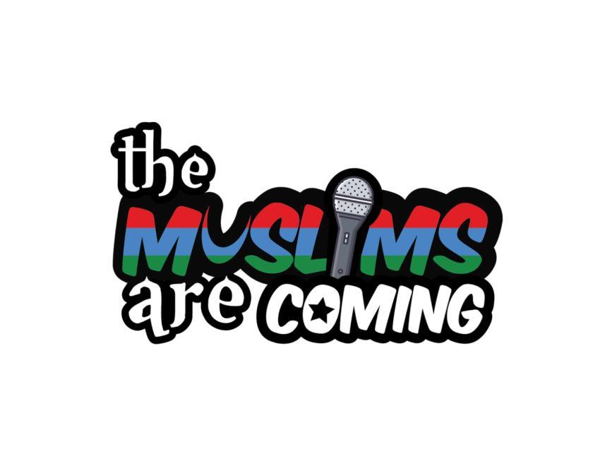 The Muslims are Coming